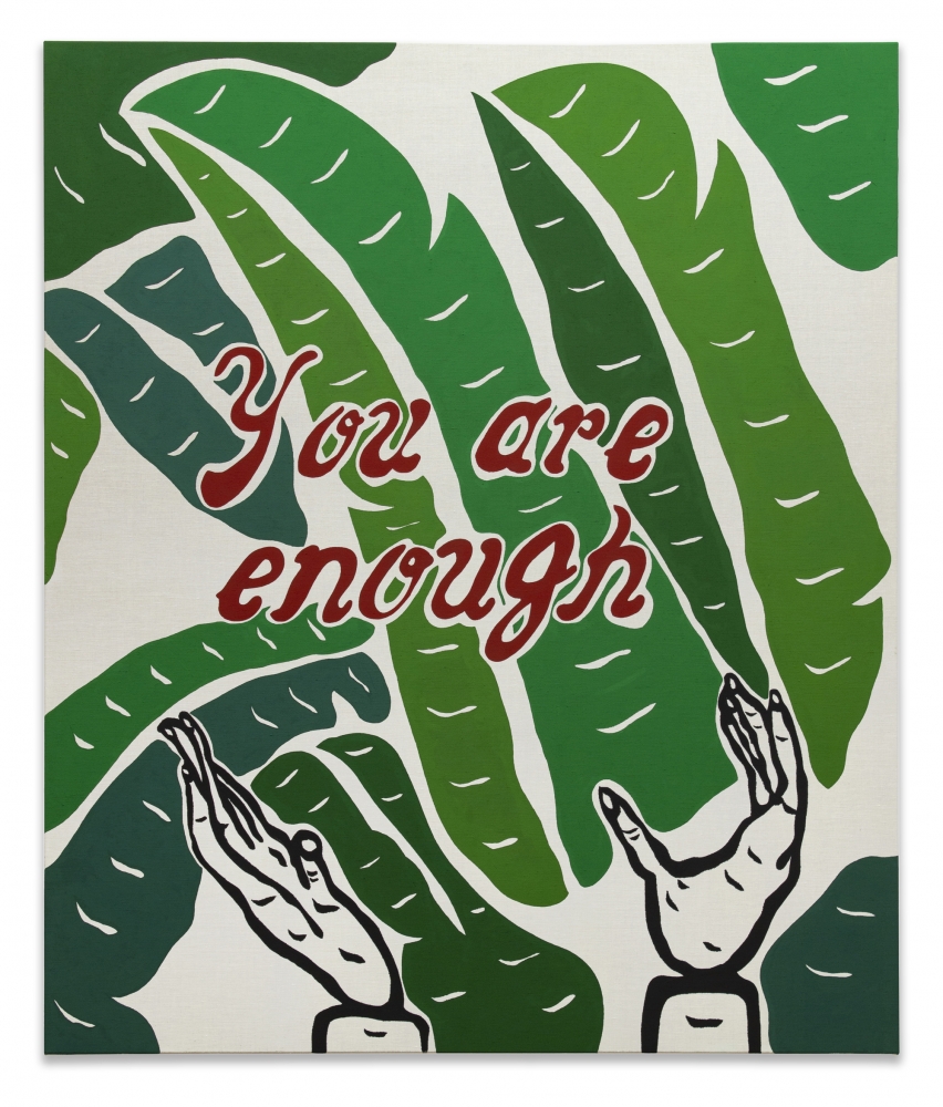 Joel Mesler Untitled (You Are Enough)